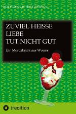 Zuviel heisse Liebe tut nicht gut ... also im übertragenen Sinn ... zu übertriebene Liebeshandlungen können mitunter tödlich sein. af Wolfgang B. Haeggersen