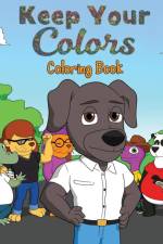Keep Your Colors af Jus Drayton
