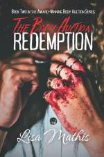The Body Auction - REDEMPTION af Lisa Mathis