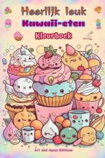 Heerlijk leuk Kawaii-eten | Kleurboek | Schattige kawaii-ontwerpen voor fijnproevers af Japan Editions
