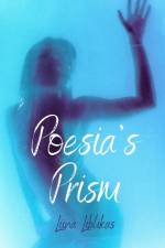 Poesia's Prism af Liina Liblikas