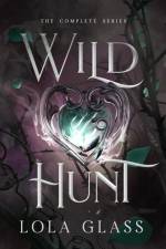 Wild Hunt af Lola Glass