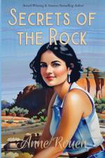 Secrets of the Rock af Anne Rouen