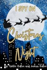 I Spy Christmas Night af Ashlee Ridlon