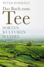 Das Buch zum Tee af Peter Rohrsen