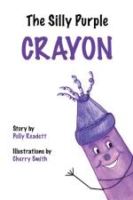 The Silly Purple Crayon