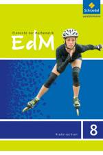 Elemente der Mathematik 8. Schülerband. Sekundarstufe 1. G9. Niedersachsen