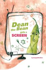 Dean the Bean gets a Screen af Bud Snapp