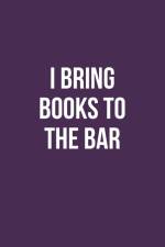 Publish Her Journal IX (I Bring Books to the Bar) af Publish Her