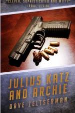 Julius Katz and Archie af Dave Zeltserman