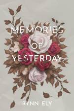 Memories of Yesterday af Rynn Ely