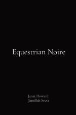Equestrian Noire