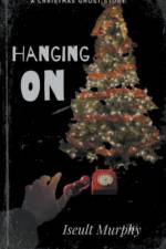 Hanging On af Iseult Murphy