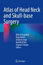 Atlas of Head Neck and Skull-base Surgery af Nitin M Nagarkar