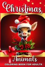 Christmas Animals Coloring Book for Adults af Regina Peay