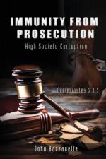IMMUNITY FROM PROSECUTION af J. Bazzanella
