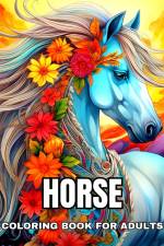 Horse Coloring Book for Adults af Regina Peay
