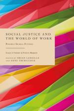 Social Justice and the World of Work af Brian Langille