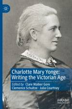 Charlotte Mary Yonge af Clare Walker Gore
