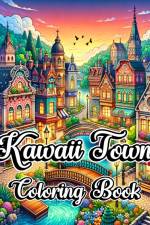Kawaii Town Coloring Book af Sophia Caleb