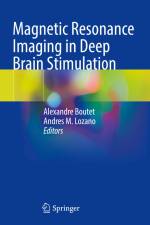 Magnetic Resonance Imaging in Deep Brain Stimulation af Andres M. Lozano