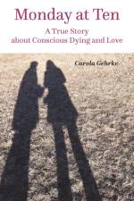 Monday at Ten af Carola Gehrke