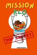 Mission Klo af Tobi Klunker