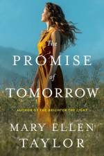 The Promise of Tomorrow af Mary Ellen Taylor