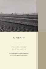 Tokunaga, Y: Transborder Los Angeles af Yu Tokunaga