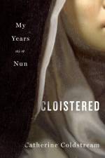 Cloistered af Catherine Coldstream