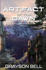 Artifact of the Dawn af Grayson Bell