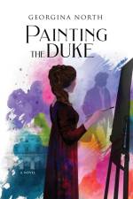 Painting the Duke af Georgina North
