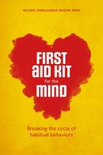 First Aid Kit for the Mind af Vimalasara (Valerie Mason-John)
