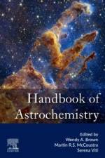 Handbook of Astrochemistry af Wendy A Brown