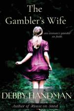 The Gambler's Wife af Debby Handman