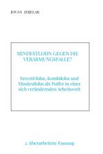 Mindestlohn gegen die Verarmungsfalle? af Jovan Zdjelar