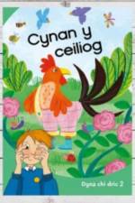 Dyna Chi Dric: Cynan y Ceiliog af Eirian Lloyd Jones