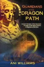 Guardians of the Dragon Path af Ani Williams