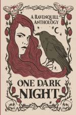 One Dark Night af A Ravenquill Anthology