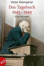 Das Tagebuch 1945 - 1949 af Victor Klemperer