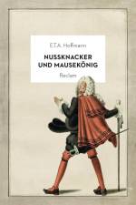 Nussknacker und Mausekönig af E. T. A Hoffmann