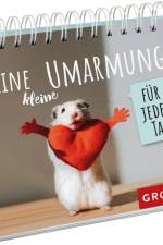Eine kleine Umarmung für jeden Tag af Groh Verlag