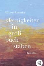 kleinigkeiten in großbuchstaben af Ella von Rosenthal