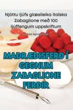 MAÐRÆÐISFERÐ Í GEGNUM ZABAGLIONE FERÐIR af Arnkatla Sigurvinsdóttir