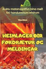 HEIMLAGERÐIR FORDRÆTUR OG MELDINGAR af Jóhann Gíslason