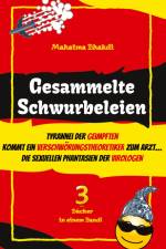 Gesammelte Schwurbeleien af Mahatma Bhakdi