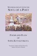 Mathematician with the Soul of a Poet af Sofia Kovalevskaya