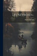 Les Névroses... af Maurice Rollinat