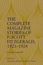 The Complete Magazine Stories of F. Scott Fitzgerald, 1921-1924 af Alexandra Mitchell