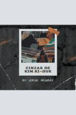 Cinzas de Kim Ki-duk af Jorge Argibay